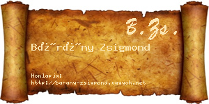 Bárány Zsigmond névjegykártya